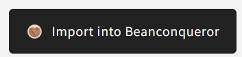 From Our Store to Your Phone: Beanconqueror Integration
